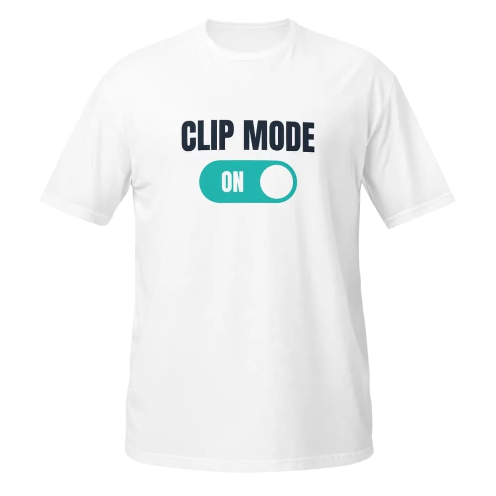 Clip Mode On t-shirt design
